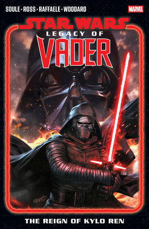Star Wars - Leagacy of Vader Vol 1 - The Reign of Kylo Ren Tpb (2025)