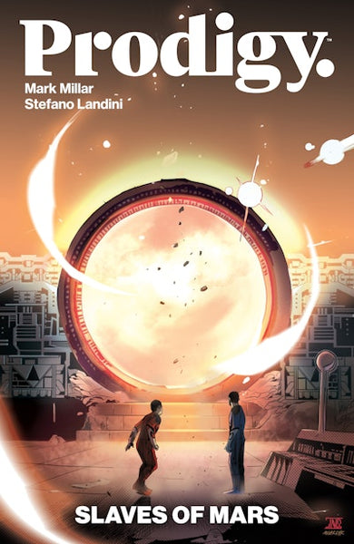 Prodigy Vol 3 - Slaves of Mars Tpb (2025)