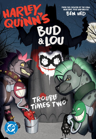 Harley Quinn's Bud and Lou - Trouble Times Two Tpb (2025)