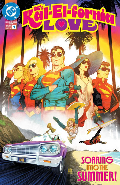 DC'S KAL-EL-FORNIA LOVE #1 : Bernard Chang Cover A (2025)