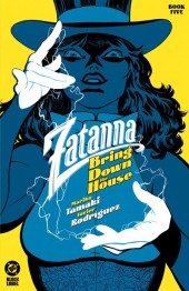 ZATANNA: BRING DOWN THE HOUSE #5 : Javier Rodriguez Cover A (2024)