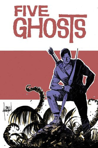 Five Ghosts Volume 2 : Lost Coastlines Tpb