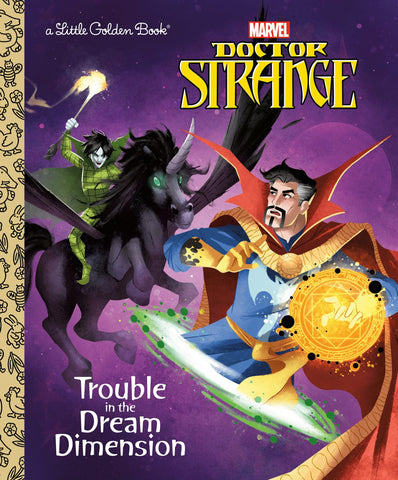 Doctor Strange - Trouble in the Dream Dimension - Little Golden Book