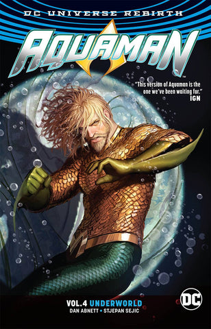 Aquaman Vol 04 : Underworld (Rebirth) Tpb