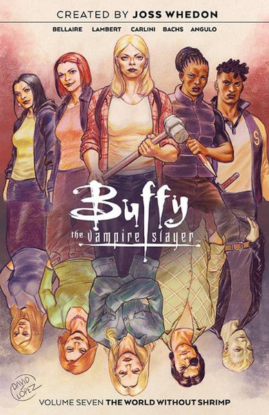 BUFFY THE VAMPIRE SLAYER VOL 07 TPB
