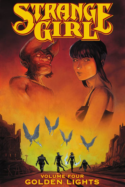 Strange Girl Vol. 4 - Golden Lights Tpb