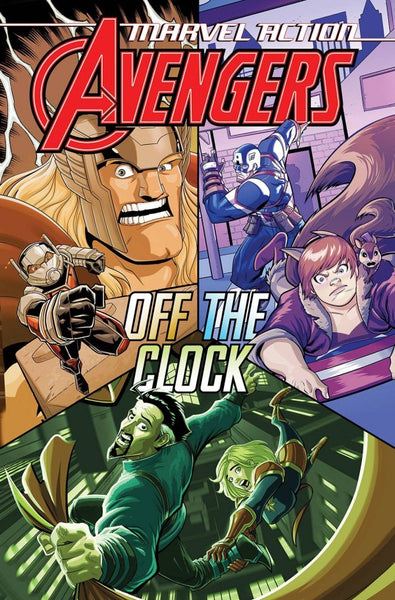MARVEL ACTION - AVENGERS BOOK 05 - OFF THE CLOCK TPB