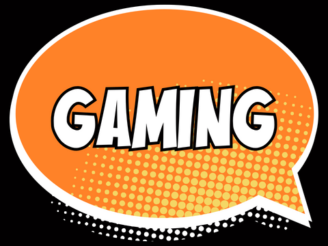 Gaming