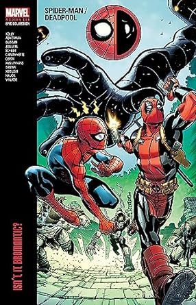 Spider-Man/Deadpool - Modern Era Epic Collection - Isn't It Bromantic Tpb (2023)