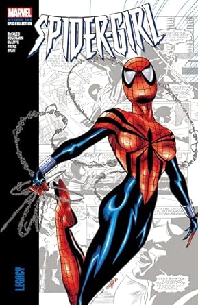 Spider-Girl - Modern Era Epic Collection - Legacy Tpb (2024)