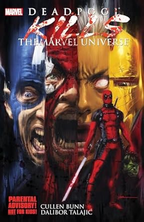 Deadpool - Kills the Marvel Universe Tpb