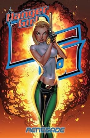 Danger Girl - Renegade Tpb
