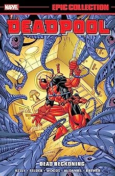 Deadpool - Epic Collection - Dead Reckoning Tpb (2023)