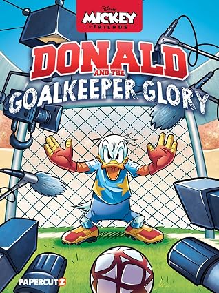 Disney Mickey and Friends - Donald Duck and the Goalkeeper Glory HC   (2026)