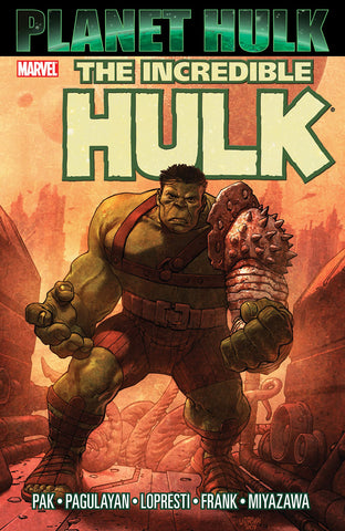 Incredible Hulk - Planet Hulk Tpb