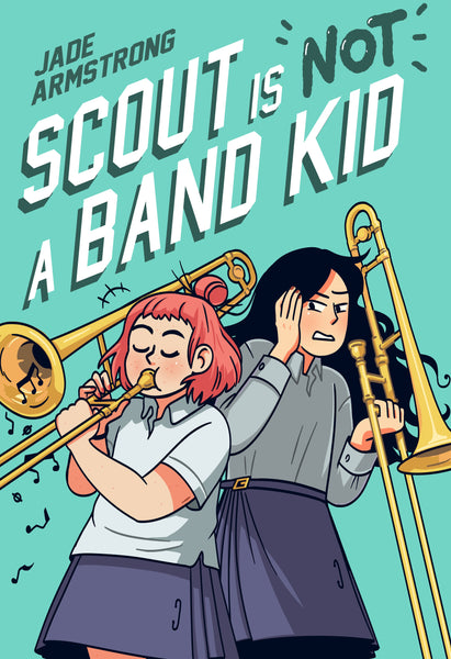 Scout Is Not a Band Kid Tpb