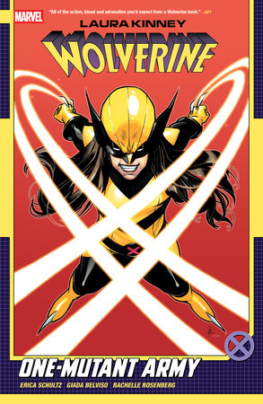 Laura Kinney - Wolverine Vol 1 - One Mutant Army Tpb   (2025)