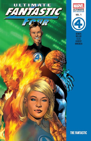 Ultimate Fantastic Four - Epic Collection - The Fantastic Tpb (2025)