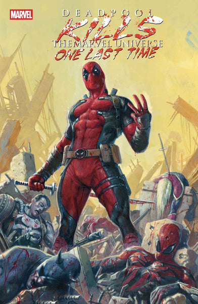 Deadpool - Deadpool Kills the Marvel Universe One Last Time Tpb   (2025)