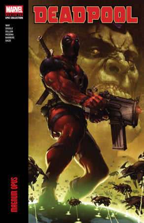 Deadpool - Modern Era Epic Collection - Magnum Opus Tpb (2025)