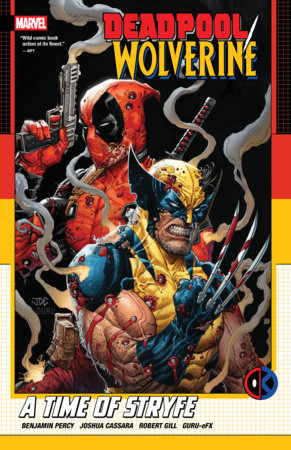Deadpool / Wolverine Vol 1 - A Time of Stryfe Tpb   (2026)