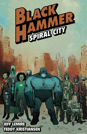 Black Hammer - Spiral City Tpb   (2025)