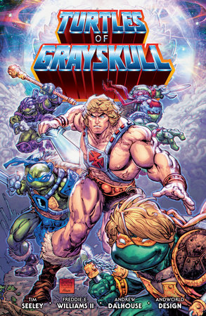 Masters of the Universe / Teenage Mutant Ninja Turtles - Turtles of Greyskull Tpb   (2025)