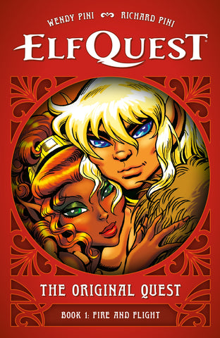 ElfQuest - The Original Quest - Book 1 - Fire and Flight HC