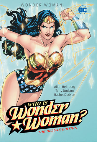 Wonder Woman - Who Is Wonder Woman The Deluxe Edition HC