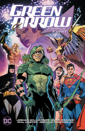 Green Arrow Vol 2 - Family First Tpb (2024)