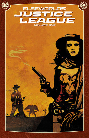 Elseworlds - Justice League Vol 1 Tpb (2024 Edition)