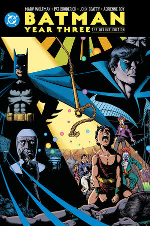 Batman - Year Three - The Deluxe Edition HC