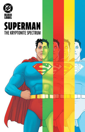 Superman - The Kryptonite Spectrum HC   (2026)