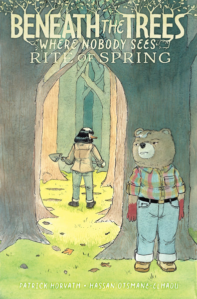 Beneath the Trees Where Nobody Sees - Rite of Spring Tpb   (2026)