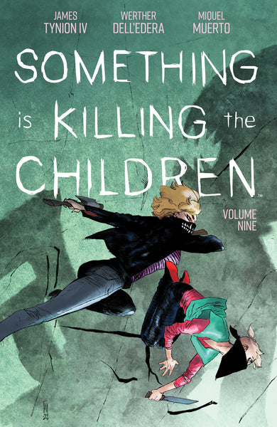SOMETHING IS KILLING THE CHILDREN VOL 09 TPB (2025)