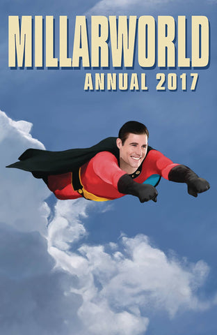 MILLARWORLD ANNUAL 2017 (Signed by Will McLaren)