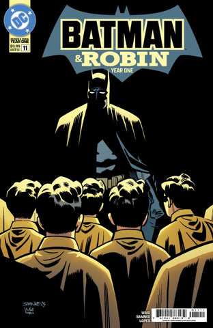 BATMAN AND ROBIN: YEAR ONE #11 : Chris Samnee Cover A   (2025)