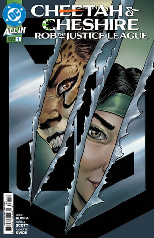 CHEETAH AND CHESHIRE ROB THE JUSTICE LEAGUE #1 : Nicola Scott Cover A   (2025)