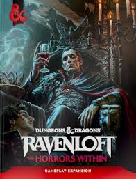 D&D: Dungeons & Dragons - Ravenloft - The Horrors Within