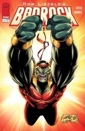 BADROCK #1 : Rob Liefeld Legacy Cover D   (2026)