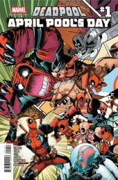 DEADPOOL: APRIL POOL'S DAY #1 : David Baldeon Cover A   (2026)