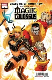 MAGIK & COLOSSUS #1 : David Nakayama Cover A   (2026)