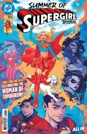 SUMMER OF SUPERGIRL SPECIAL #1 : Belen Ortega Cover A   (2026)
