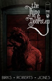 THING ON THE DOORSTEP #1 : Willi Roberts Cover A   (2026)