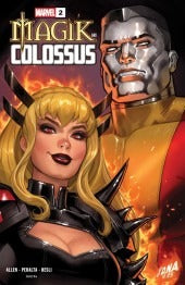 MAGIK & COLOSSUS #2 : David Nakayama Cover A   (2026)