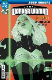 WONDER WOMAN ANNUAL: Wonder War – The Matriarch Special #1 : Daniel Sampere Cover A   (2026)