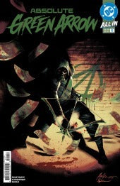 ABSOLUTE GREEN ARROW #1 : Rafael Albuquerque Cover A   (2026)