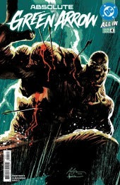 ABSOLUTE GREEN ARROW #4 : Rafael Albuquerque Cover A   (2026)