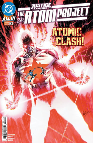 JUSTICE LEAGUE: THE ATOM PROJECT #3 : Mike Perkins Cover A (2025)