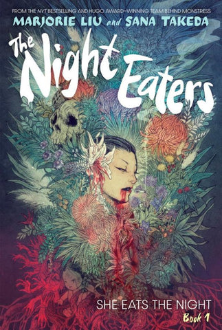 The Night Eaters Vol  - She Eats the Night HC